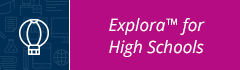 Explora: High Schools